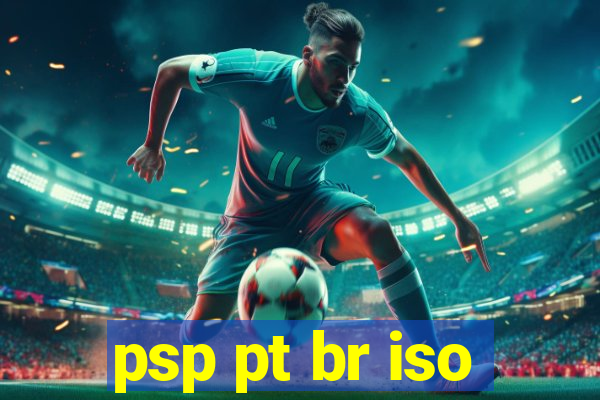 psp pt br iso